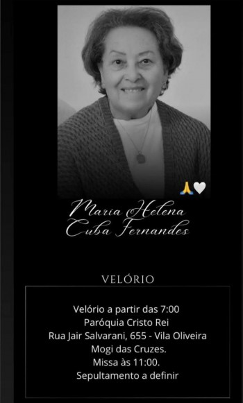 Horários das exéquias da Sra. Maria Helena Cuba Fernandes